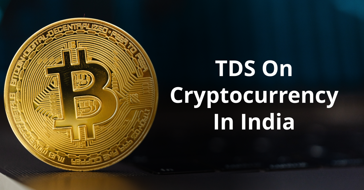 TDS on cryptocurrency in India