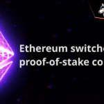ethereum-switches-to-proof-of-stake consensus